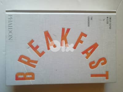 Breakfast The cookbook  hundreds of recipes for a delicious breakfast