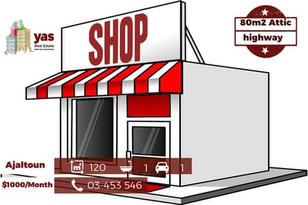 Ajaltoun 120m2 | 80m2 Attic | Shop | Rent | Main Highway | BA