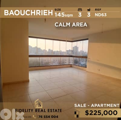 Apartment for sale in Baouchrieh ND63 شقة للبيع في بوشريه