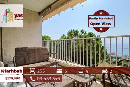 Kfarhbab 235m2 | Partly Furnished | Open View  | Prime Location |IV/EH
