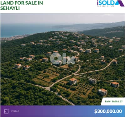 Land+Unlockable Sea/Mountain View 4sale in Sehayleh-أرض للبيع في سهيلة