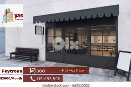 Feytroun 800m2 | Shop for Rent | Main Highway | Upgraded |