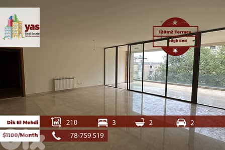 Dik El Mehdi 210m2 |  120m2 Terrace | New | Calm Area | RMK