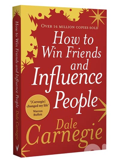 How to Win Friends and Influence People by Dale Carnegie