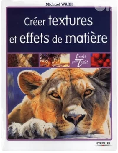 Créer textures et effets de matière by Michael Warr