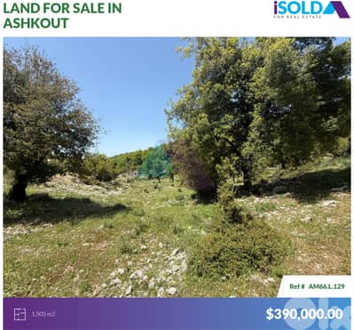 1505m2 Prime land+mountain view 4sale in Ashkout - أرض للبيع في عشقوت
