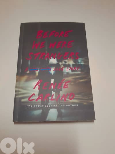 Before we were strangers by Renée Carlino