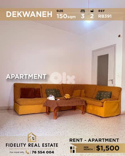 Apartment for rent in Dekwaneh RB391 شقة للإيجار  في الدكوانة